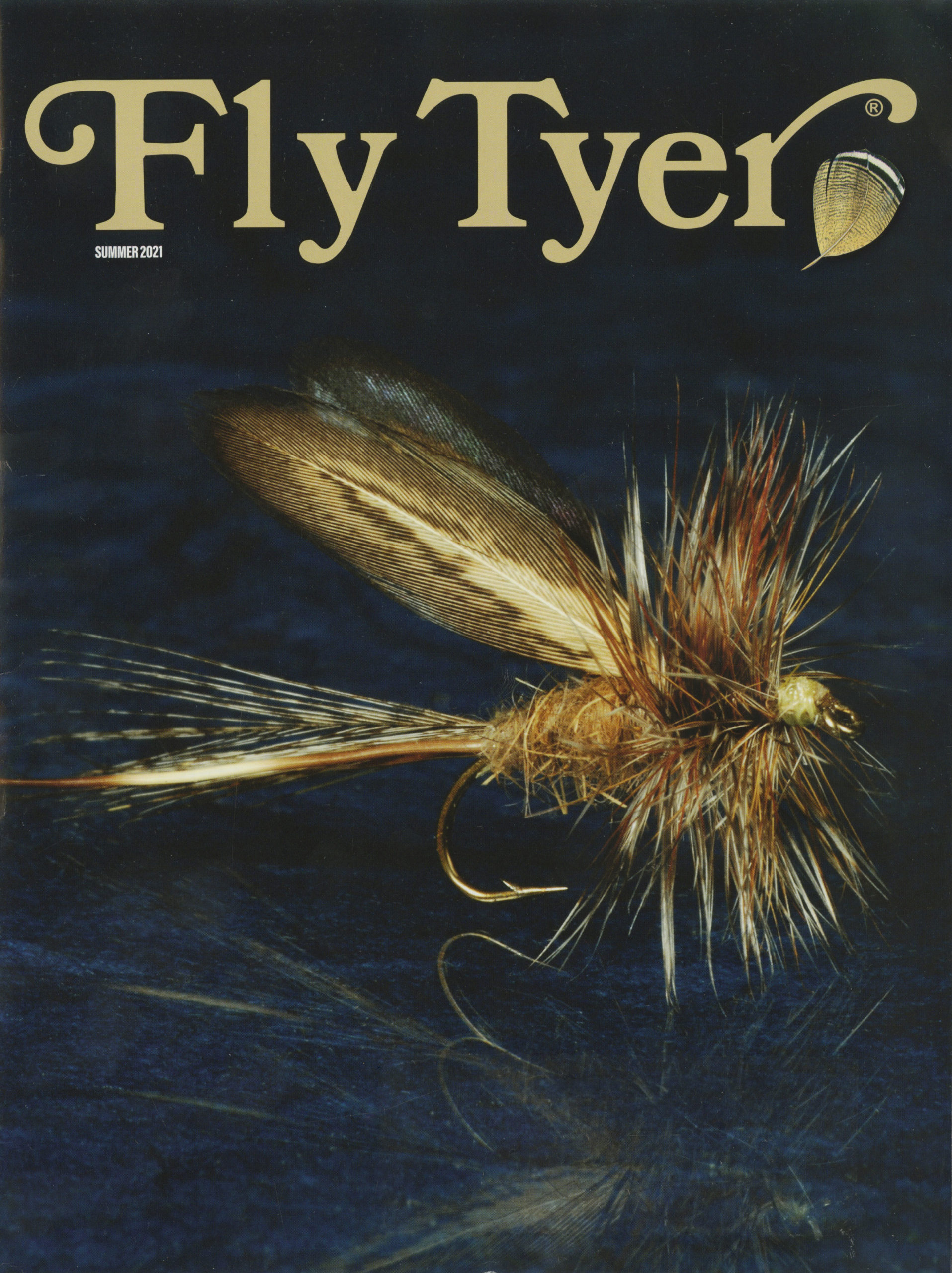 Fly Tyer. Summer 2021.